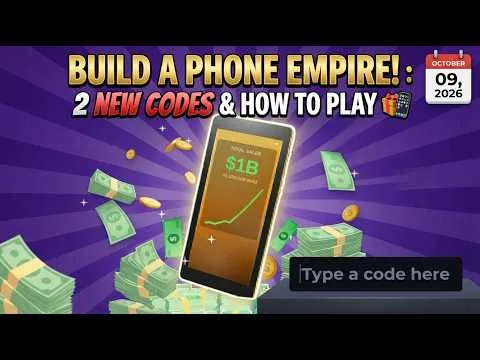 2 NEW CODES & HOW TO PLAY Build a Phone Empire ROBLOX | OCTOBER 09, 2026